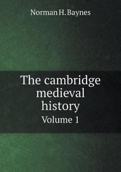 Paperback The cambridge medieval history Volume 1 Book