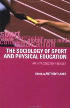 Paperback Sociology of Sport and Physical Education: An Introduction Book