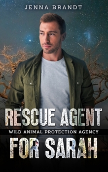 Paperback Rescue Agent for Sarah: An African Safari Rescue Book
