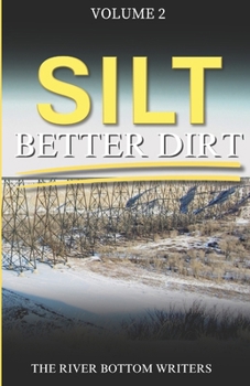 Paperback Silt: Better Dirt Book
