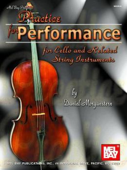 Paperback Practice for Performance for Cello and Related String Instruments Book