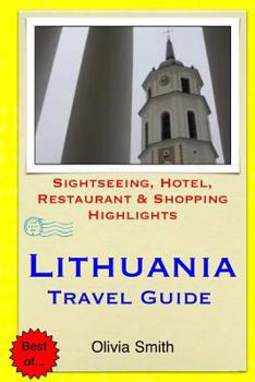 Paperback Lithuania Travel Guide: Sightseeing, Hotel, Restaurant & Shopping Highlights Book