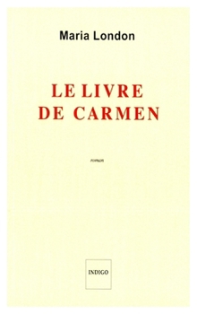 Paperback Le livre de Carmen [French] Book