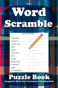 Word Scramble Puzzle Book: Large Word Puzzles for Adults, Jumble Word Puzzle Books, Word Puzzle Game with solutions Volume 1