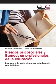 Riesgos psicosociales y Burnout en profesionales de la educación (Spanish Edition)