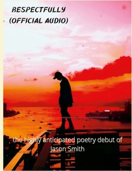 Paperback respectfully (official audio): the debut poetry collection Book