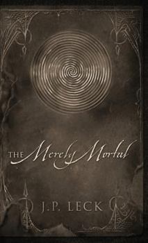 Hardcover The Merely Mortal Book