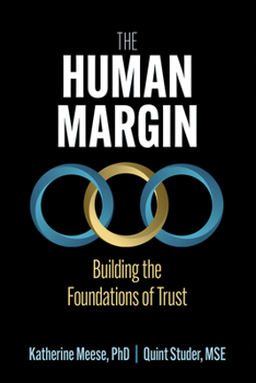 Paperback The Human Margin: Building the Foundations of Trust Book