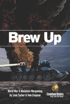 Paperback Brew Up: World War II Miniature Wargaming Book