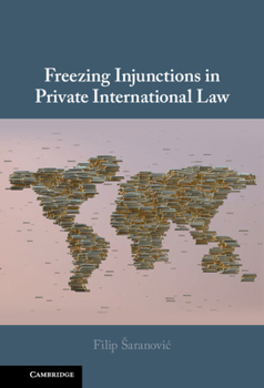 Hardcover Freezing Injunctions in Private International Law Book