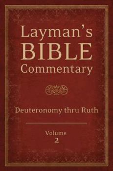 Paperback Layman's Bible Commentary, Volume 2: Deuteronomy Thru Ruth Book