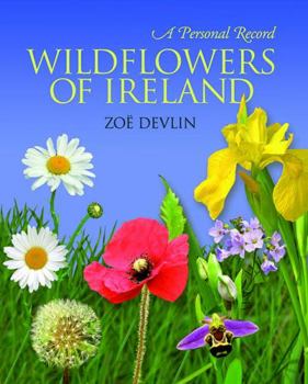 Hardcover Wildflowers of Ireland: A Personal Record Book