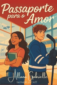 Passaporte para o Amor (Portuguese Edition)