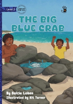 Paperback The Big Blue Crab - Our Yarning Book