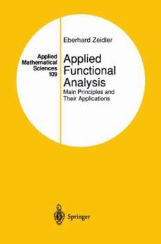 Paperback Applied Functional Analysis: Main Principles and Their Applications Book