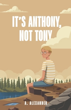 It's Anthony, Not Tony