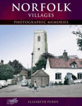 Norfolk Villages: Photographic Memories - Book  of the Photographic Memories