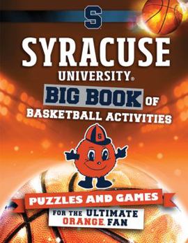 Paperback Syracuse University: Big Book of Basketball Activities Book