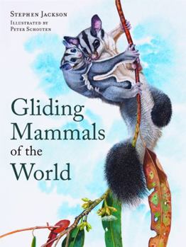 Hardcover Gliding Mammals of the World [op] Book
