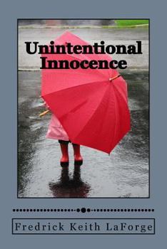 Paperback Unintentional Innocence Book