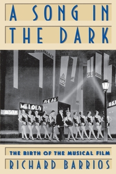 Paperback A Song in the Dark: The Birth of the Musical Film Book