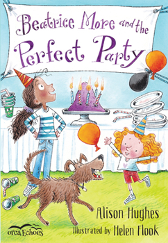 Paperback Beatrice More and the Perfect Party Book