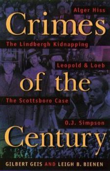 Hardcover Crimes of the Century: From Leopold and Loeb to O.J. Simpson Book