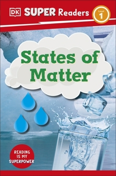 Paperback DK Super Readers Level 1 States of Matter Book