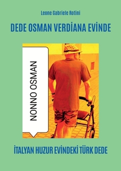 Paperback Dede Osman Verdi̇ana Evi̇nde [Multiple Languages] Book