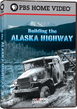 DVD American Experience: Building The Alaska Highway Book