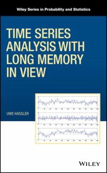 Hardcover Time Series Analysis with Long Memory in View Book