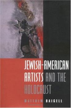 Hardcover Jewish-American Artists and: The Holocaust Book