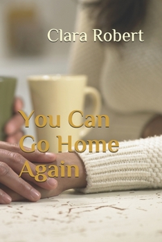 Paperback You Can Go Home Again Book