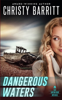 Dangerous Waters - Book #4 of the Lantern Beach Mysteries