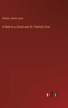 Hardcover A Rent in a Cloud and St. Patrick's Eve Book
