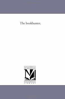 Paperback The Book-Hunter, Book