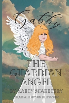 Paperback Gabby the Guardian Angel Book