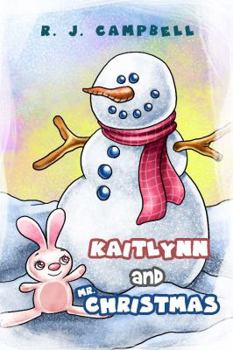 Paperback Kaitlynn and Mr. Christmas Book