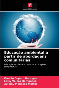 Paperback Educação ambiental a partir de abordagens comunitárias [Portuguese] Book