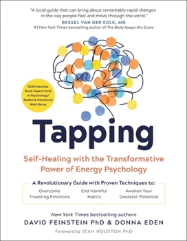 Paperback Tapping: Self-Healing with the Transformative Power of Energy Psychology Book