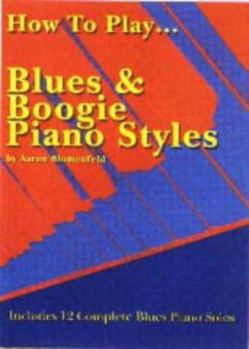 Paperback How to Play Blues and Boogie Piano Styles Book