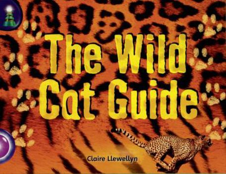 Paperback Lighthouse: Year 2 Purple - The Wild Cat Guide (Lighthouse) Book