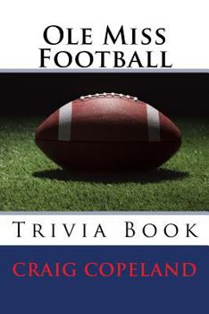 Paperback Ole Miss Football Trivia Book