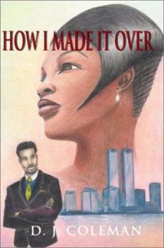 Paperback How I Made It over Book