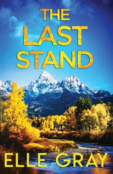 The Last Stand (A Chesapeake Valley Mystery) - Book #7 of the Chesapeake Valley Mystery