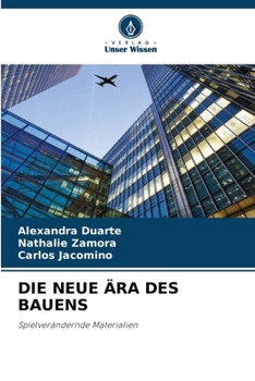 Paperback Die Neue Ära Des Bauens [German] Book