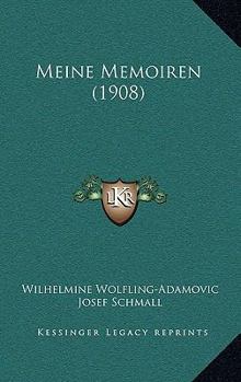 Paperback Meine Memoiren (1908) [German] Book