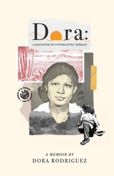Dora : : a Daughter of Unforgiving Terrain