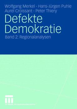 Paperback Defekte Demokratie: Band 2: Regionalanalysen [German] Book