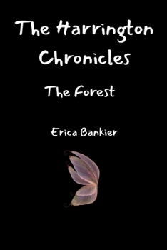 Paperback The Harrington Chronicles: The Forest Book
